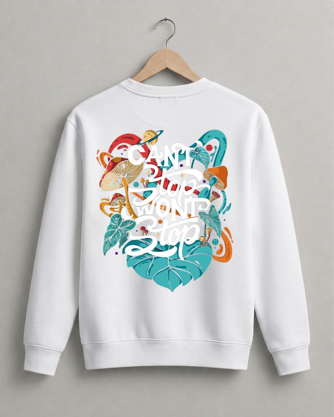 "Can't Stop Won't Stop" Graphic Sweatshirt - Image 4
