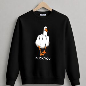 Duck You Printed Black Sweatshirt